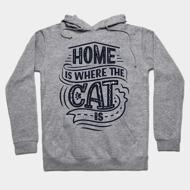 Home Is Where The Cat Is Hoodie by heartlocked